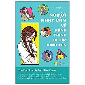 Người nhạy cảm và hành trình đi tìm bình yên