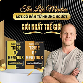 Bộ 2 Cuốn Sách  Lời khuyên từ những nhà cố vấn hàng đầu thế giới – Tribe of mentor (Tập 1) và  (Tập 2) kt