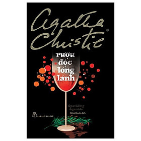 Hình ảnh Rượu Độc Lóng Lánh - Agatha Christie