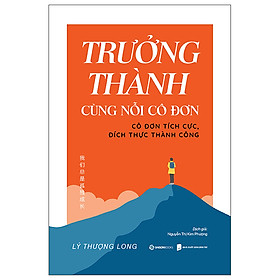 Hình ảnh Trưởng Thành Cùng Nỗi Cô Đơn