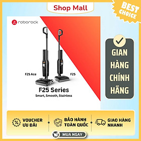 Máy hút bụi lau nhà cầm tay Roborock F25 – Hàng Chính Hãng