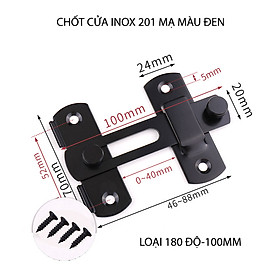 Mua Bộ chốt cài cửa trượt  cửa lùa bằng inox 201 mạ màu đen  loại góc 180 hoặc 90 độ tùy chọn