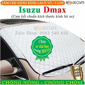 Tấm che chắn nắng kính lái ô tô Isuzu Dmax CAO CẤP 3 Lớp Chắn Nắng Cản Nhiệt | OTOALO