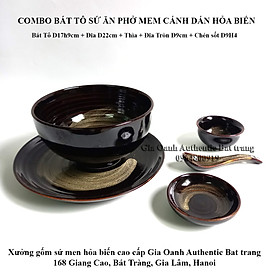 Mua (COMBO) Set bát tô ăn phở - men hỏa biến cao cấp -Tô sứ D17h9+Dĩa D22+Chén Sốt+đĩa ớt chanh - Gốm sứ bát tràng cao cấp