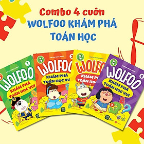 Combo 4 Cuốn Dành Cho Thiếu Nhi: WOLFOO Khám Phá Toán Học Vui ( Sách Rèn Luyện Tư Duy Phát Triển Trí Tuệ )