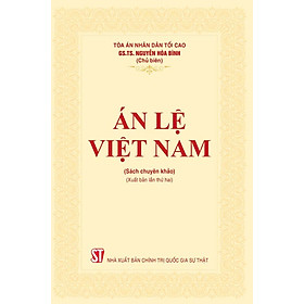 Án Lệ Việt Nam (Sách chuyên khảo, xuất bản lần thứ 2)