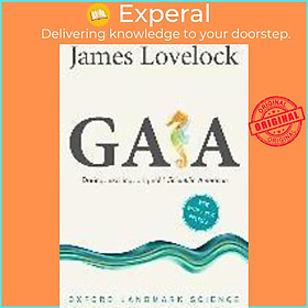 Sách - Gaia : A New Look at Life on Earth by James Lovelock (UK edition, paperback)