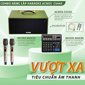 Mua Combo loa kéo CS445  Mixer Max 99  Micro Max 32 - Kết hợp hoàn hảo nâng cấp âm thanh  cải thiện giọng hát một cách tối ưu nhất - Tặng kèm dây kết nối 3.5 ra hoa sen và 2 jack hoa sen ra 6 ly - Hàng chính hãng