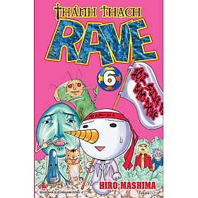 Thánh Thạch – Rave – Tập 6 (Tặng Kèm Bookmark Plue)