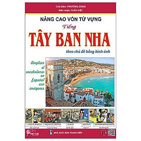 Nâng cao từ vựng tiếng tây ban nha theo chủ đề bằng hình ảnh