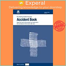 Sách - Accident book BI 510 by Great Britain: Health and Safety Executive (UK edition, paperback)