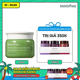 Kem dưỡng ẩm từ trà xanh đảo Jeju Innisfree Green Tea Balancing Cream EX 50ml - NEW