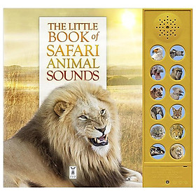 Sách ngoại văn: The Little Book Of Safari Animal Sounds - Grantham Book Services