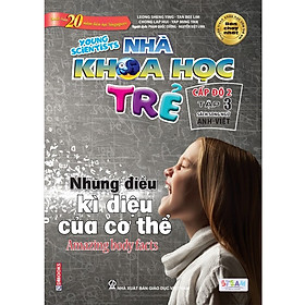 Nhà Khoa Học Trẻ Cấp Độ 2 - Tập 3 (Tái Bản 2020)