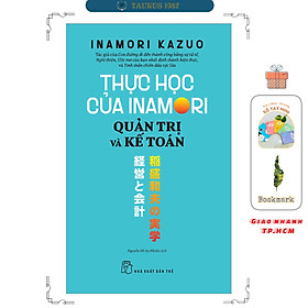 Thực học của inamori kazuo: quản trị và kế toán
