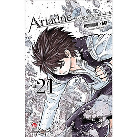 Ariadne Vương Quốc Trời Xanh - Tập 21