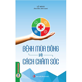 Bệnh Mùa Đông Và Cách Chăm Sóc