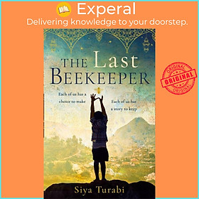 Sách - The Last Beekeeper by Siya Turabi (UK edition, paperback)