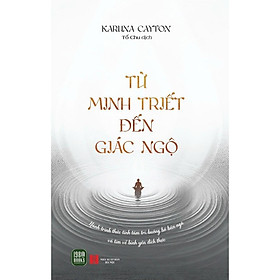 Từ Minh Triết Đến Giác Ngộ - 1980 Books - Giác