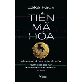 Tiền Mã Hóa: Giấc Mơ Vàng Và Cơn Ác Mộng Tài Chính