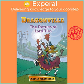 Sách - Reading Planet: Astro - Dragonville: The Return of Lord Tim - Mercur by Martin Chatterton (UK edition, paperback)