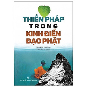 Thiền Pháp Trong Kinh Điển Đạo Phật
