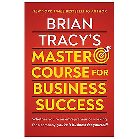Sách ngoại văn: Brian Tracy's Master Course For Business Success - Ingram Academic Services