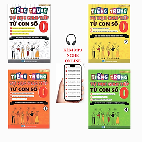 Sách-Combo: Tự học tiếng trung giao tiếp từ con số 0 tập 1+2+3+4+KÈM MP3 NGHE ONLINE