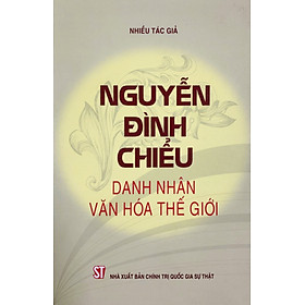 Nguyễn Đình Chiểu - Danh nhân văn hóa thế giới