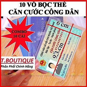 Combo 10 Vỏ Bọc Thẻ CCCD, Bao Túi Đựng Thẻ Sinh Viên, Atm, Nhân viên, Name Card, Card Visit, CMND, Căn Cước Công Dân