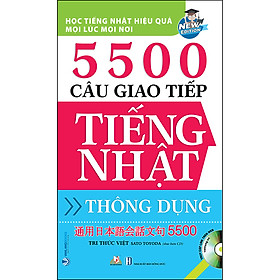 5500 Câu Giao Tiếp Tiếng Nhật Thông Dụng (Tái Bản)