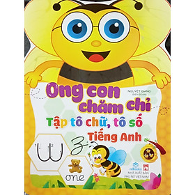 Ong con chăm chỉ - tập tô chữ tô số tiếng anh