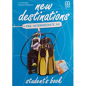 MM Publications: Sách học tiếng Anh - New Destinations Pre-Intermediate - Student's Book