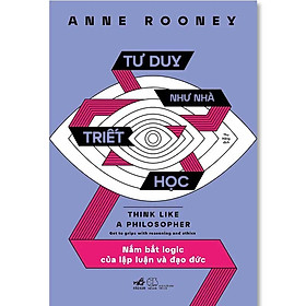 Tư Duy Như Nhà Triết Học