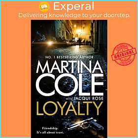 Sách - Loyalty - The brand new novel from the bestselling author by Martina Cole (UK edition, hardcover)