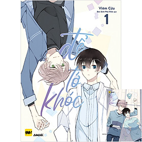 Để Tớ Khóc Tập 1 (Tặng Kèm Bookmark + Postcard)