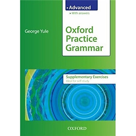 Oxford Practice Grammar Advanced Supplementary Exercises