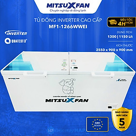Mua Tủ Đông Cao Cấp MITSUXFAN MF1-1266WWEI Inverter 1300 Lít  01 Ngăn  Tủ Cấp Đông Tiêu Chuẩn Châu Âu - Hàng Chính Hãng