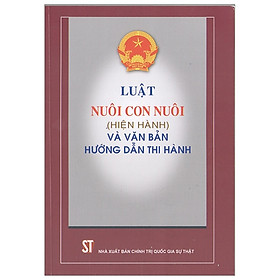 [Download Sách] Luật Nuôi Con Nuôi (Hiện Hành) Và Văn Bản Hướng Dẫn