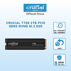 Mua SSD Crucial T700 2TB PCIe Gen 5.0 NVMe - CT2000T700SSD5 - Hàng Chính Hãng