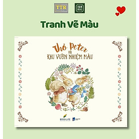 Sách Vẽ - Thỏ Peter và Khu Vườn Nhiệm Màu