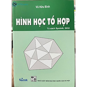 Hình ảnh Sách Hình Học Tổ Hợp - Vũ Hữu Bình