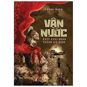 Hình ảnh Vận Nước - Khúc Khải Hoàn Thành Gia Định