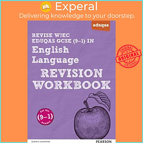 Sách - REVISE WJEC Eduqas GCSE (9-1) in English Language Revision Workbook : for by Julie Hughes (UK edition, paperback)