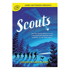 Scouts (Shannon Greenland, Foreword by James Patterson)