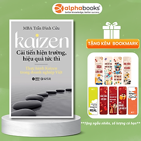 Kaizen - Cải Tiến Hiện Trường, Hiệu Quả Tức Thì: Thực Hành Kaizen Trong Doanh Nghiệp Việt