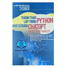 Hình ảnh Sách - Thành thạo lập trình Python nhờ sử dụng chatGPT như thế nào (IMO)