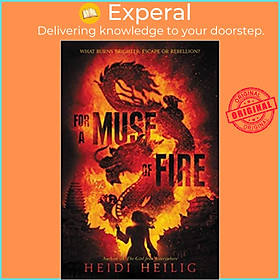 Sách - For a Muse of Fire by Heidi Heilig (paperback)