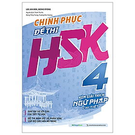 Hình ảnh Chinh Phục Đề Thi HSK 4 (Kèm Giải Thích Ngữ Pháp Chi Tiết) - Megabook