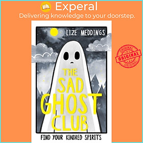 Sách - The Sad Ghost Club : Volume 1 by Lize Meddings (UK edition, paperback)